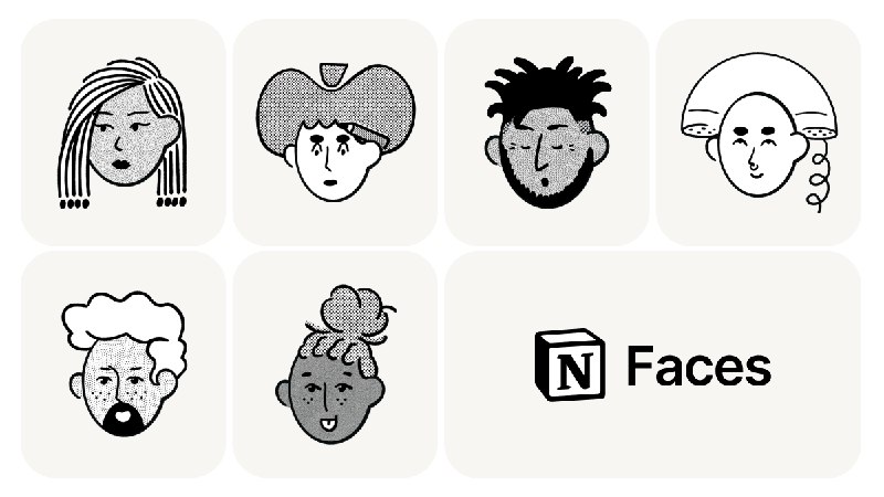 Notion Faces