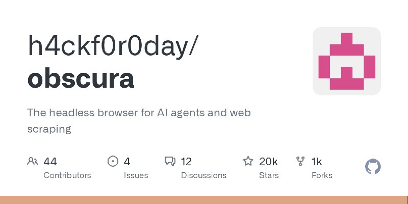 GitHub - h4ckf0r0day/obscura: The headless browser for AI agents and web scraping