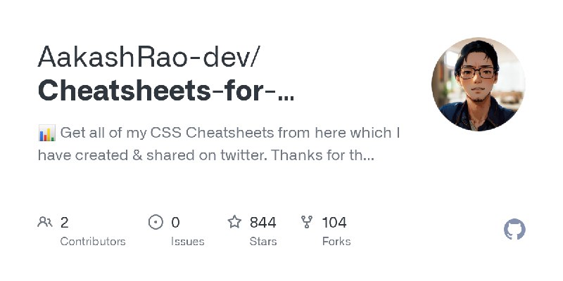 GitHub - AakashRao-dev/Cheatsheets-for-Developers: 📊 Get all of my CSS Cheatsheets from here which I have created & shared on twitter.…