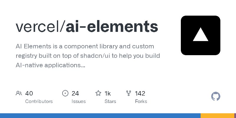 GitHub - vercel/ai-elements: AI Elements is a component library and custom registry built on top of shadcn/ui to help you build…