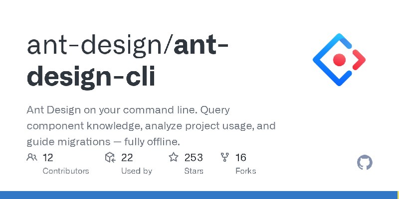 GitHub - ant-design/ant-design-cli: Ant Design on your command line. Query component knowledge, analyze project usage, and guide…