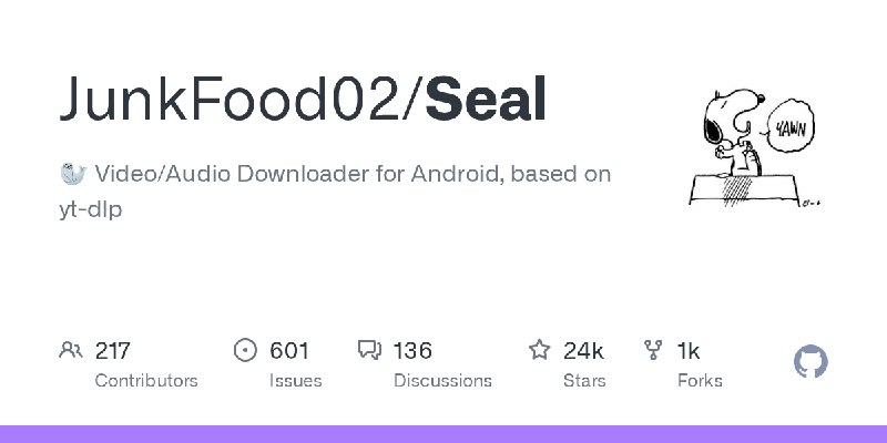 GitHub - JunkFood02/Seal: 🦭 Video/Audio Downloader for Android, based on yt-dlp