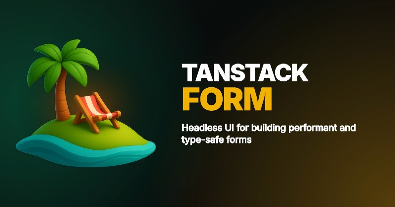 TanStack Form