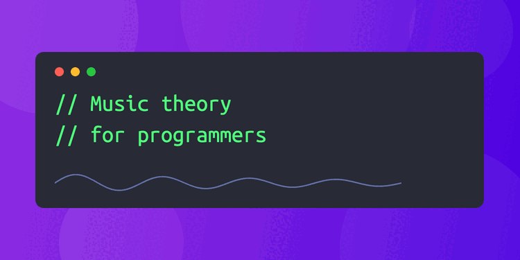 Music theory for programmers