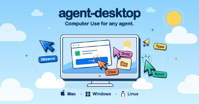 GitHub - lahfir/agent-desktop: Agent Desktop gives any agent reliable computer use on the desktop. Built with Rust, it sees any…