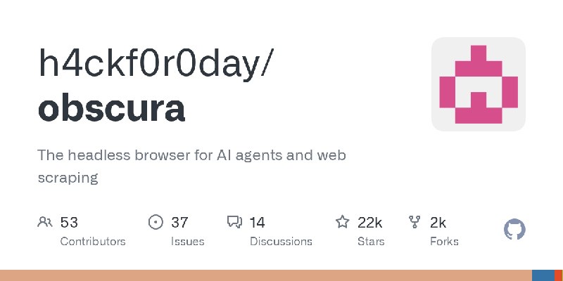 GitHub - h4ckf0r0day/obscura: The headless browser for AI agents and web scraping