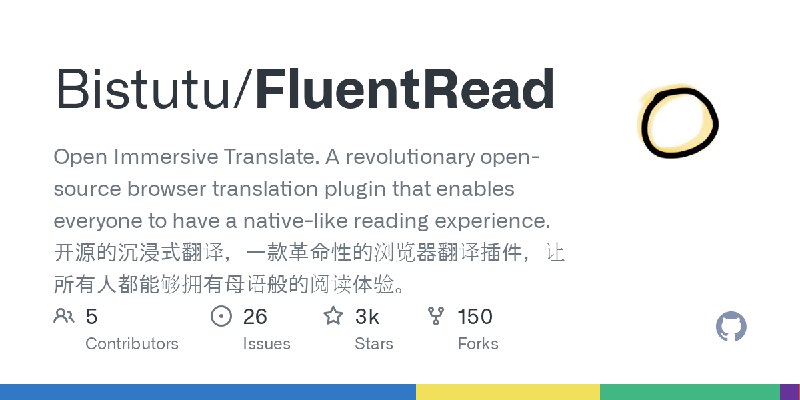 GitHub - Bistutu/FluentRead: Open Immersive Translate. A revolutionary open-source browser translation plugin that enables everyone…