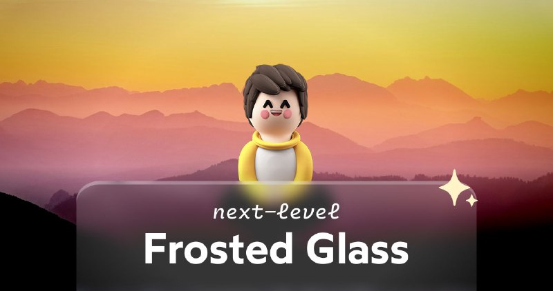 Next-level frosted glass with backdrop-filter • Josh W. Comeau