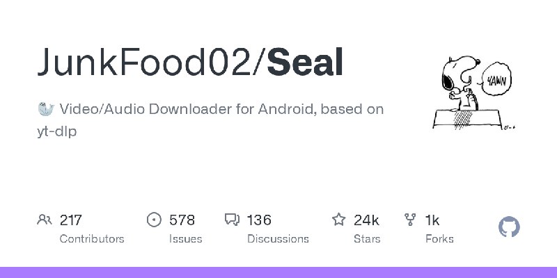 GitHub - JunkFood02/Seal: 🦭 Video/Audio Downloader for Android, based on yt-dlp