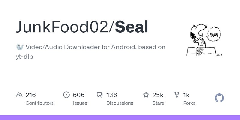 GitHub - JunkFood02/Seal: 🦭 Video/Audio Downloader for Android, based on yt-dlp