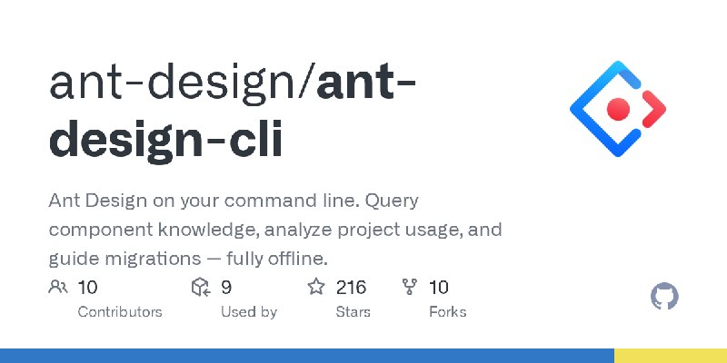 GitHub - ant-design/ant-design-cli: Ant Design on your command line. Query component knowledge, analyze project usage, and guide…